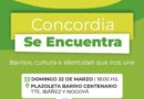 LANZAMIENTO DEL CICLO CULTURAL “CONCORDIA SE ENCUENTRA”