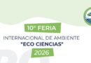 LA FERIA INTERNACIONAL DE AMBIENTE SE PREPARA PARA RECIBIR DELEGACIONES DEL PAÍS Y LATINOAMÉRICA