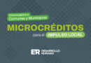 Se abre la convocatoria para que municipios y comunas accedan al programa de Microcréditos para el Impulso Local
