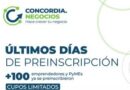 CONCORDIA.NEGOCIOS AMPLIÓ EL PLAZO DE PREINSCRIPCIÓN PARA EMPRENDEDORES Y PYMES