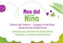 “MES DEL NIÑO” CON ACTIVIDADES EN DISTINTOS BARRIOS DE LA CIUDAD