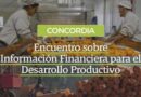 3° ENCUENTRO SOBRE INFORMACIÓN FINANCIERA PARA EL DESARROLLO PRODUCTIVO